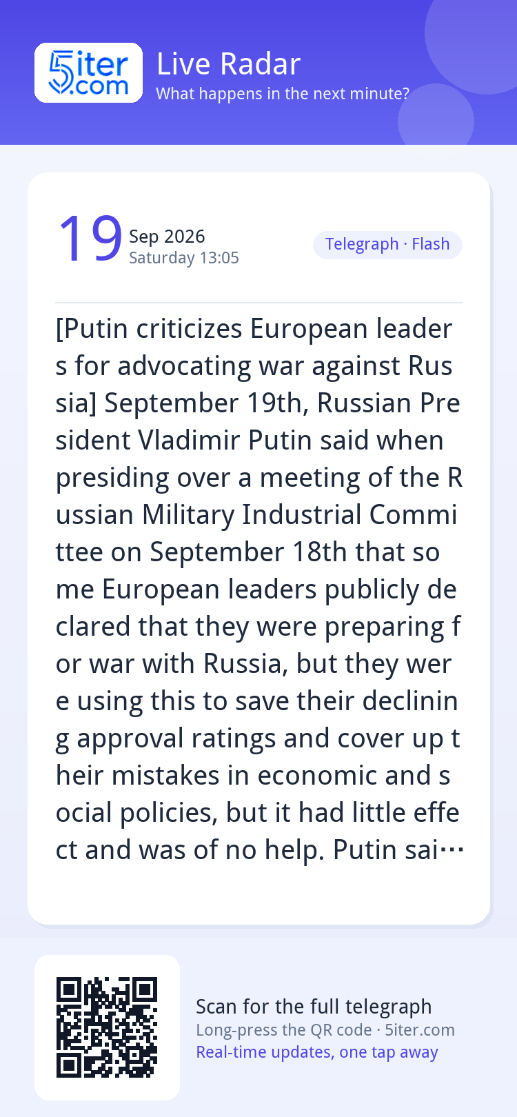 [Putin criticizes European leaders for advocating war agains