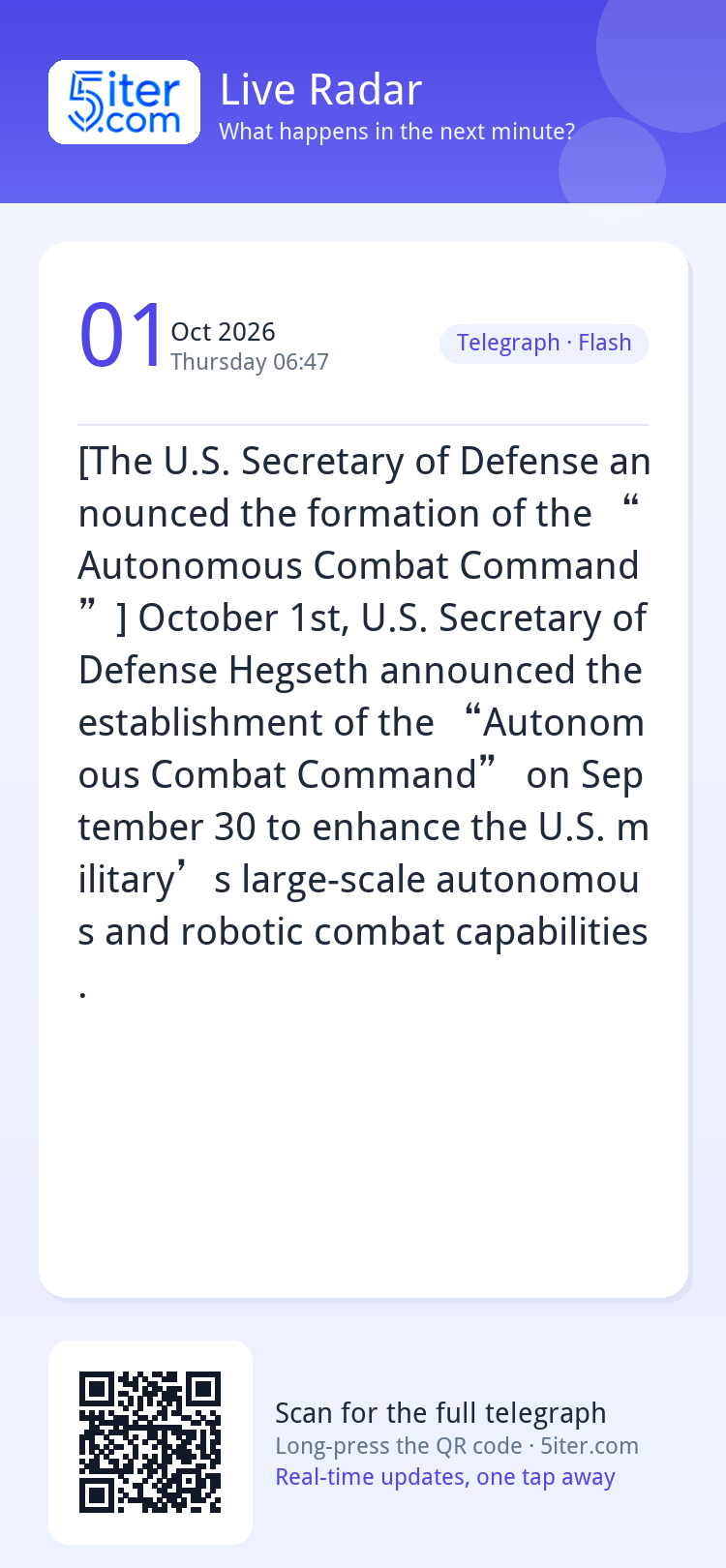 [The U.S. Secretary of Defense announced the formation of th