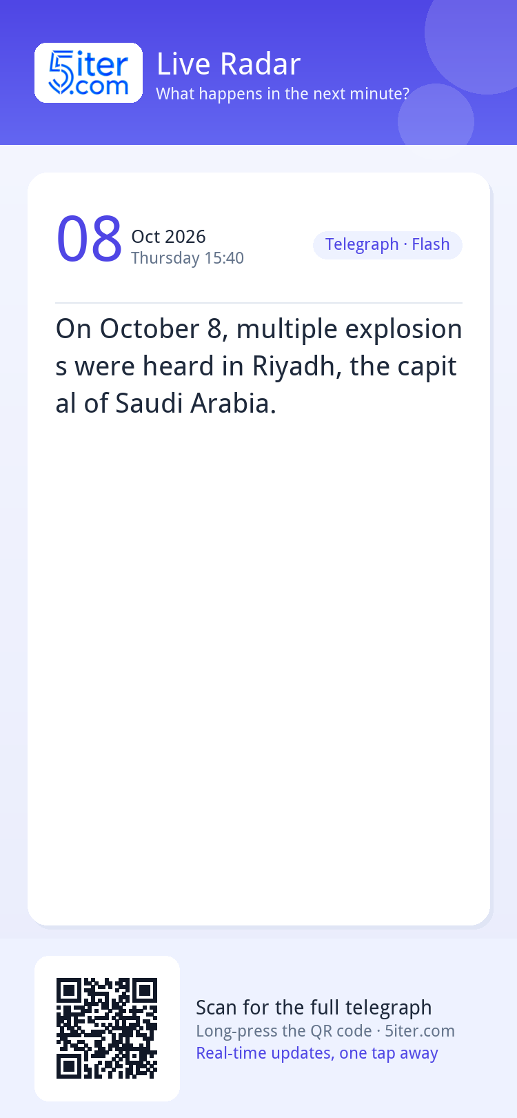 On October 8, multiple explosions were heard in Riyadh, the 