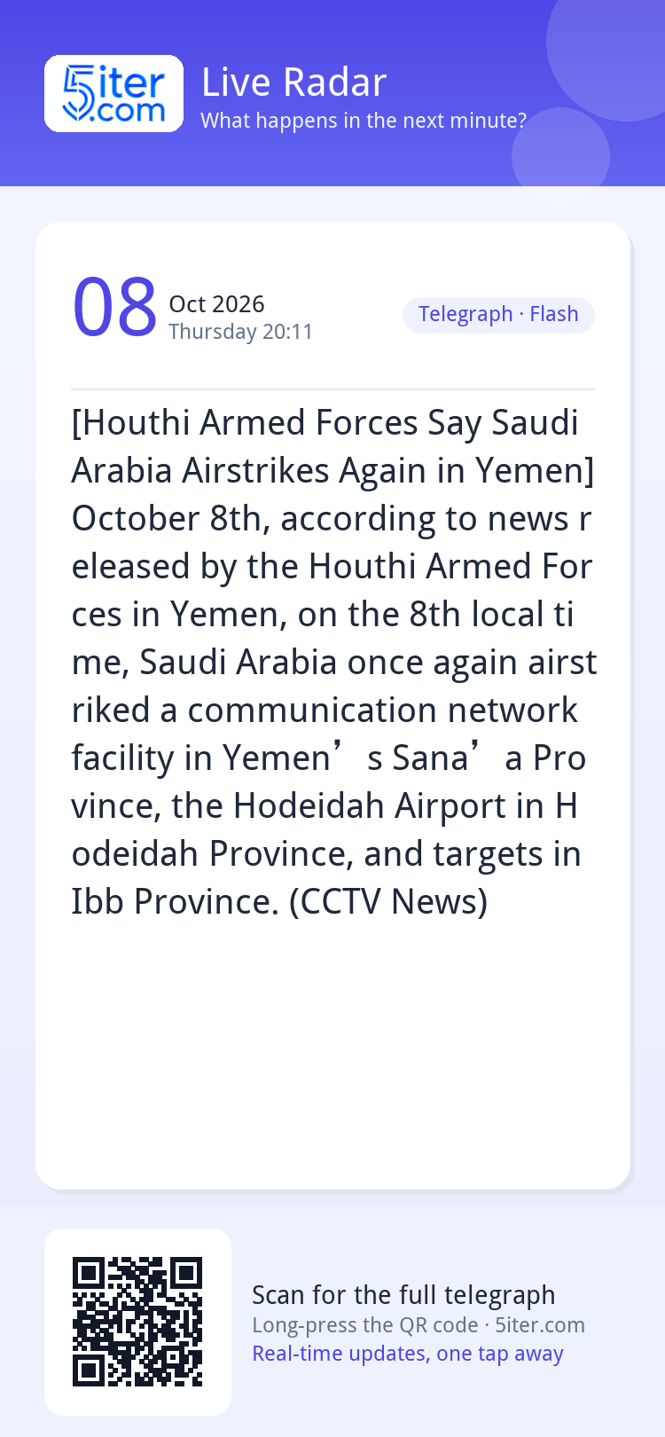 [Houthi Armed Forces Say Saudi Arabia Airstrikes Again in Ye