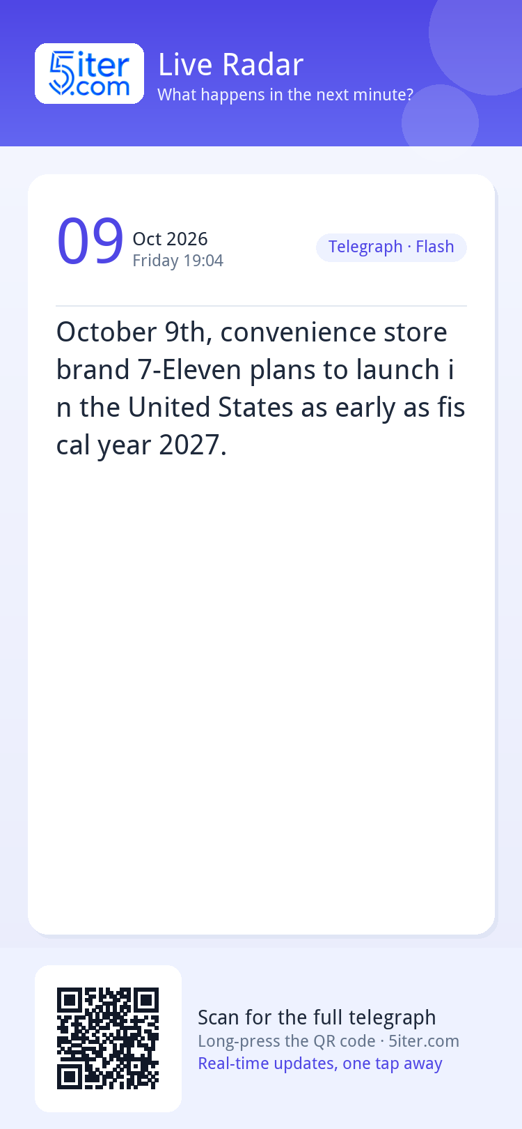 October 9th, convenience store brand 7-Eleven plans to launc