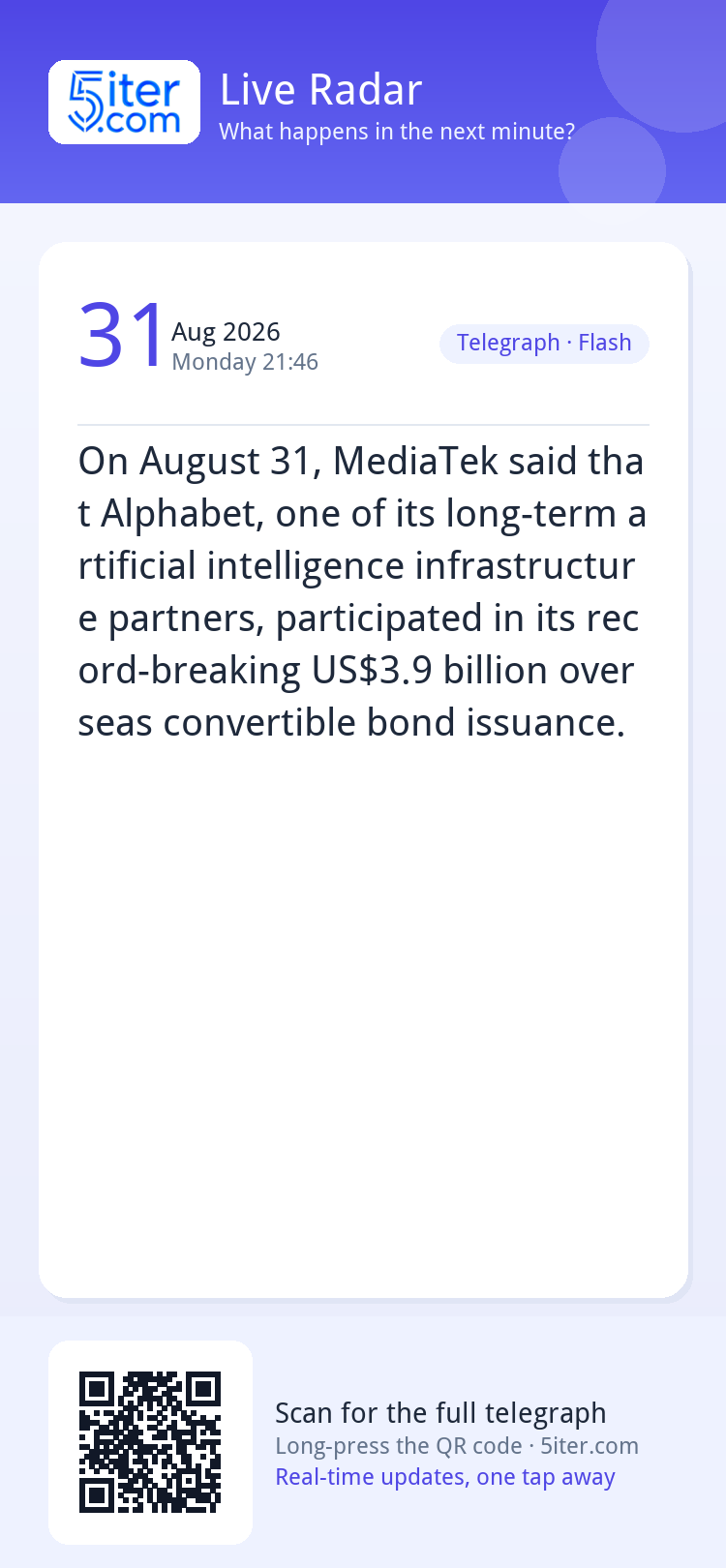 On August 31, MediaTek said that Alphabet, one of its long-t