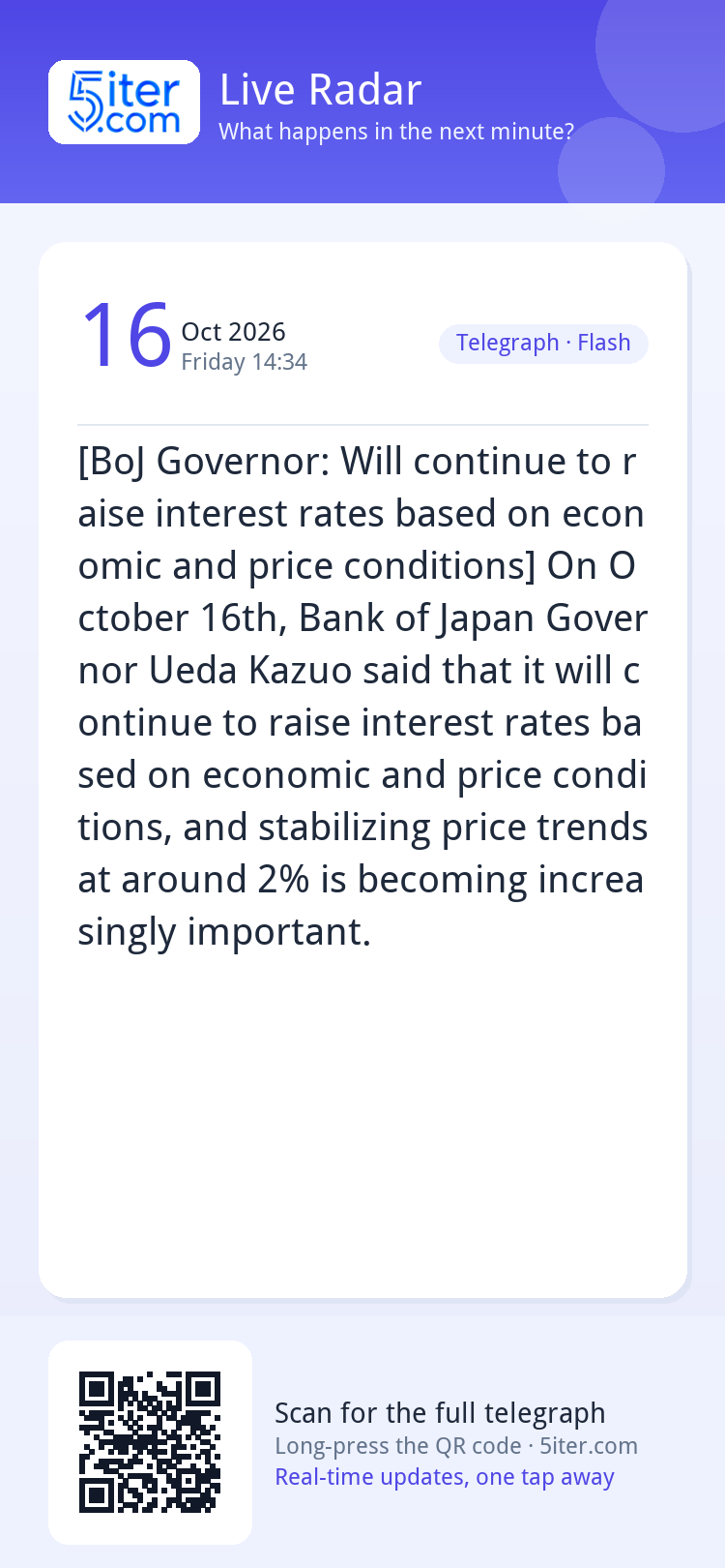 [BoJ Governor: Will continue to raise interest rates based o