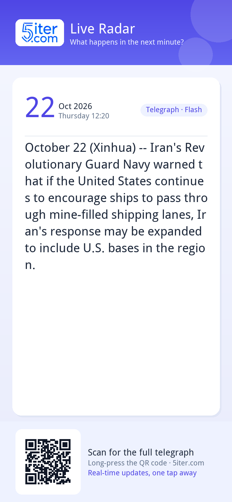 October 22 (Xinhua) -- Iran's Revolutionary Guard Navy warne
