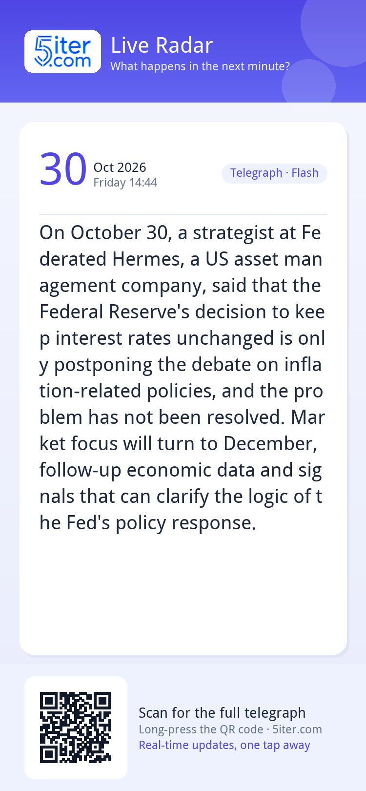 On October 30, a strategist at Federated Hermes, a US asset 