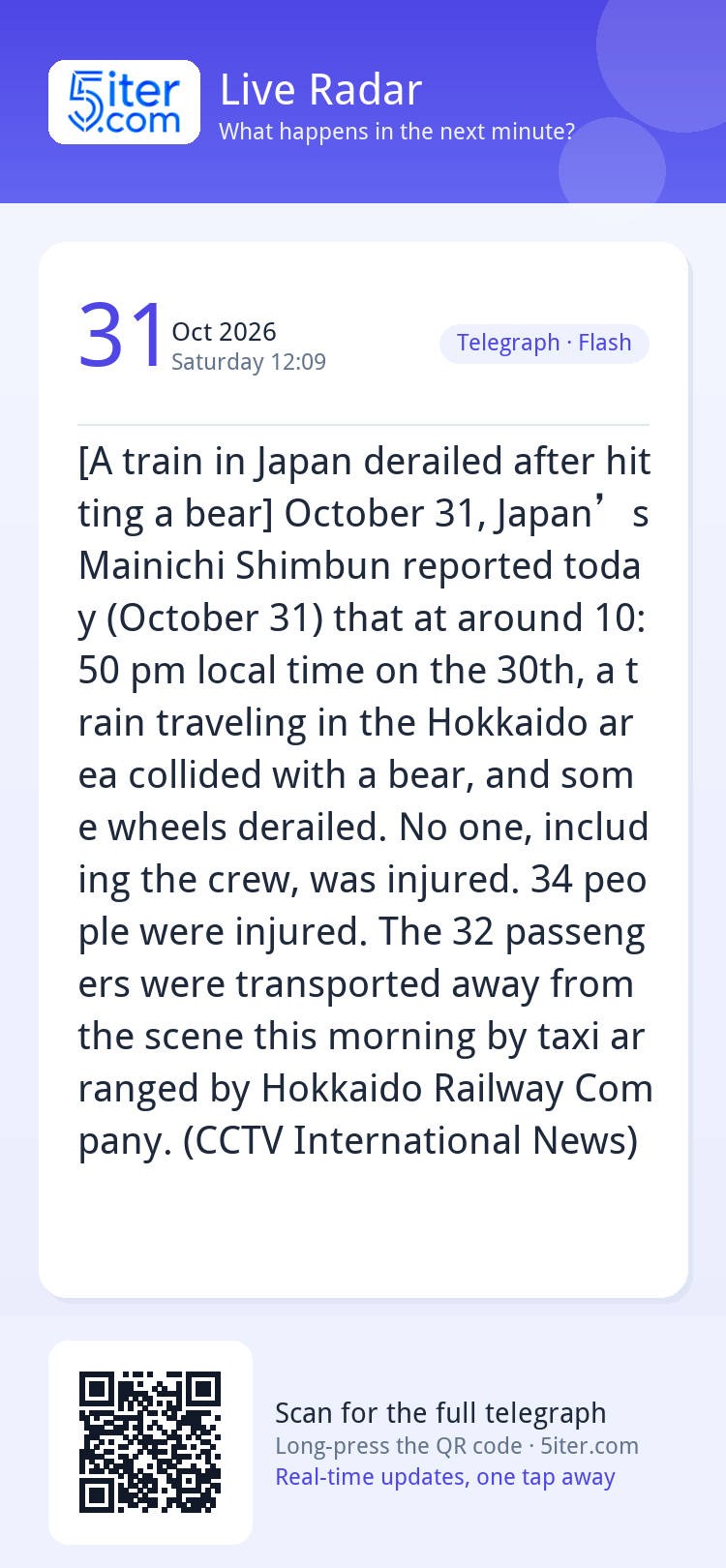 [A train in Japan derailed after hitting a bear] October 31,