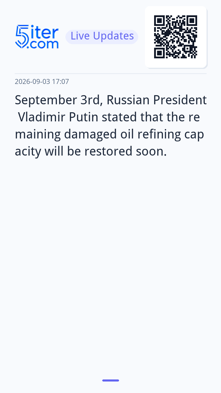 September 3rd, Russian President Vladimir Putin stated that 