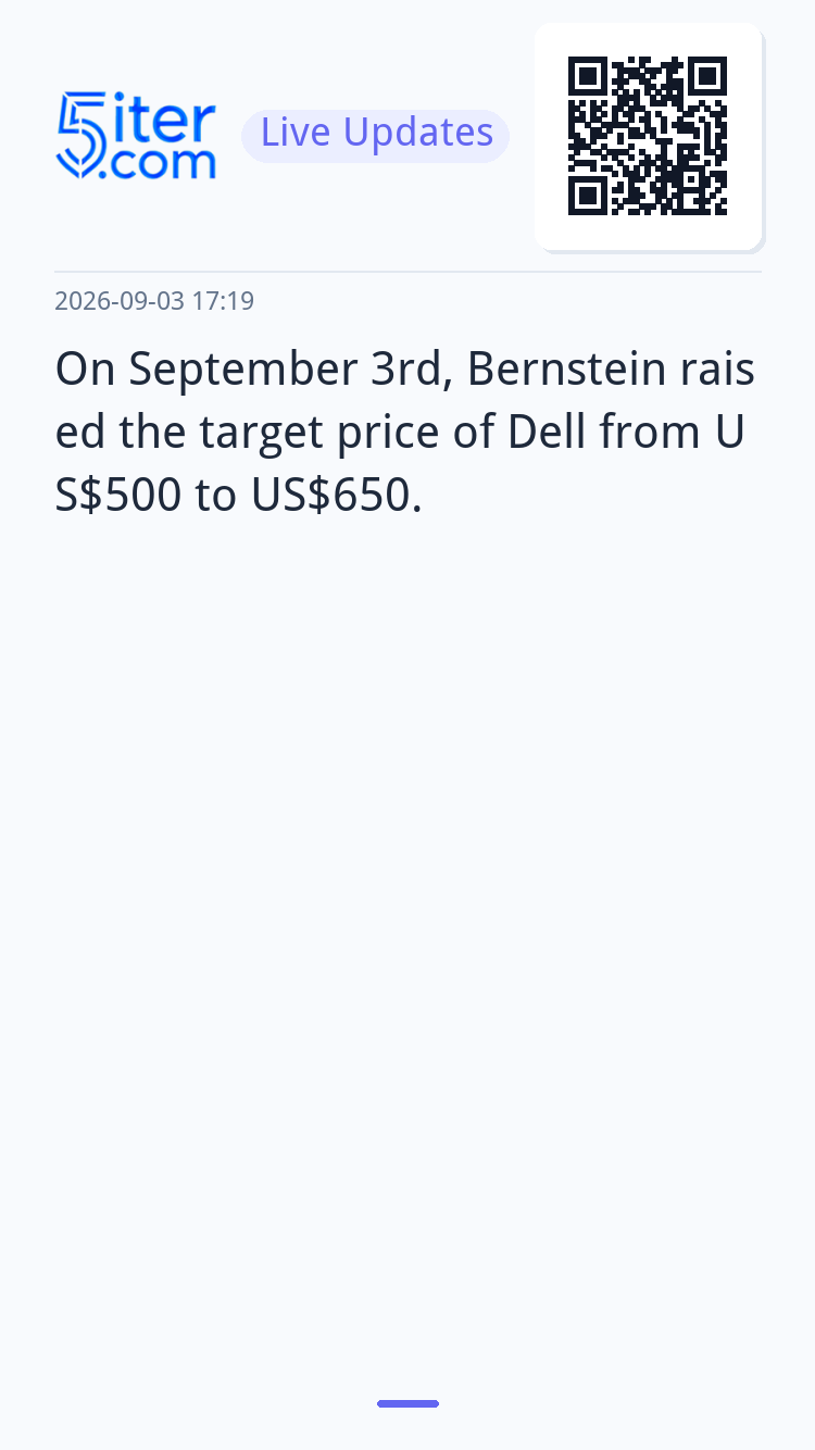 On September 3rd, Bernstein raised the target price of Dell 