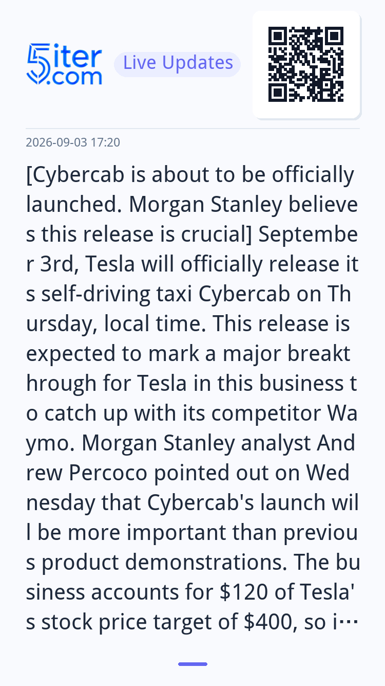 [Cybercab is about to be officially launched. Morgan Stanley
