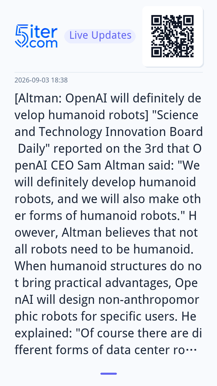 [Altman: OpenAI will definitely develop humanoid robots] "Sc