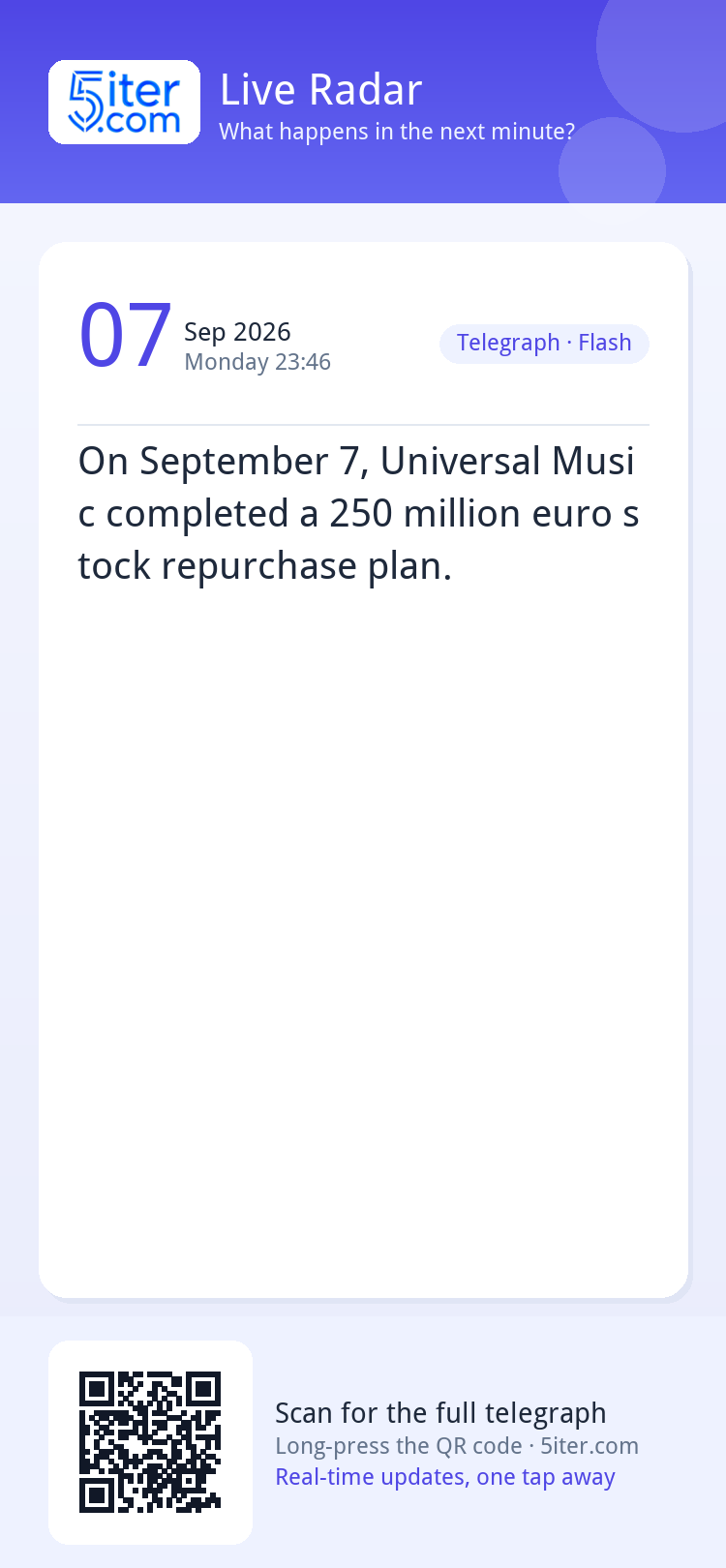 On September 7, Universal Music completed a 250 million euro