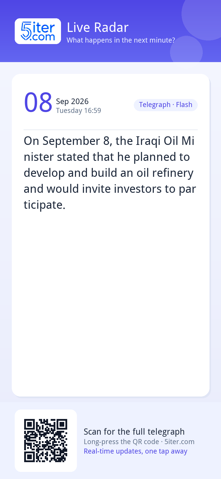 On September 8, the Iraqi Oil Minister stated that he planne
