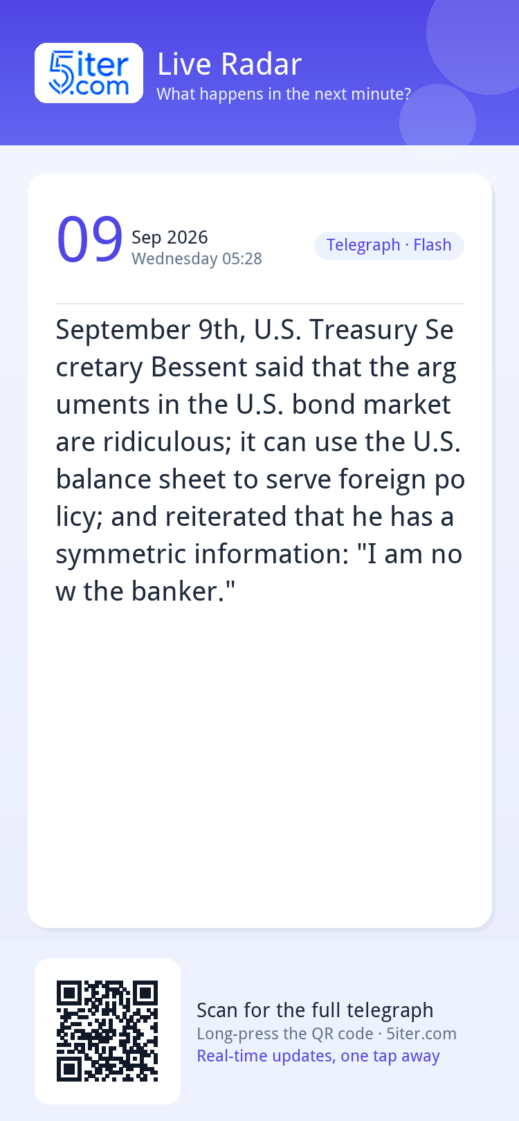 September 9th, U.S. Treasury Secretary Bessent said that the