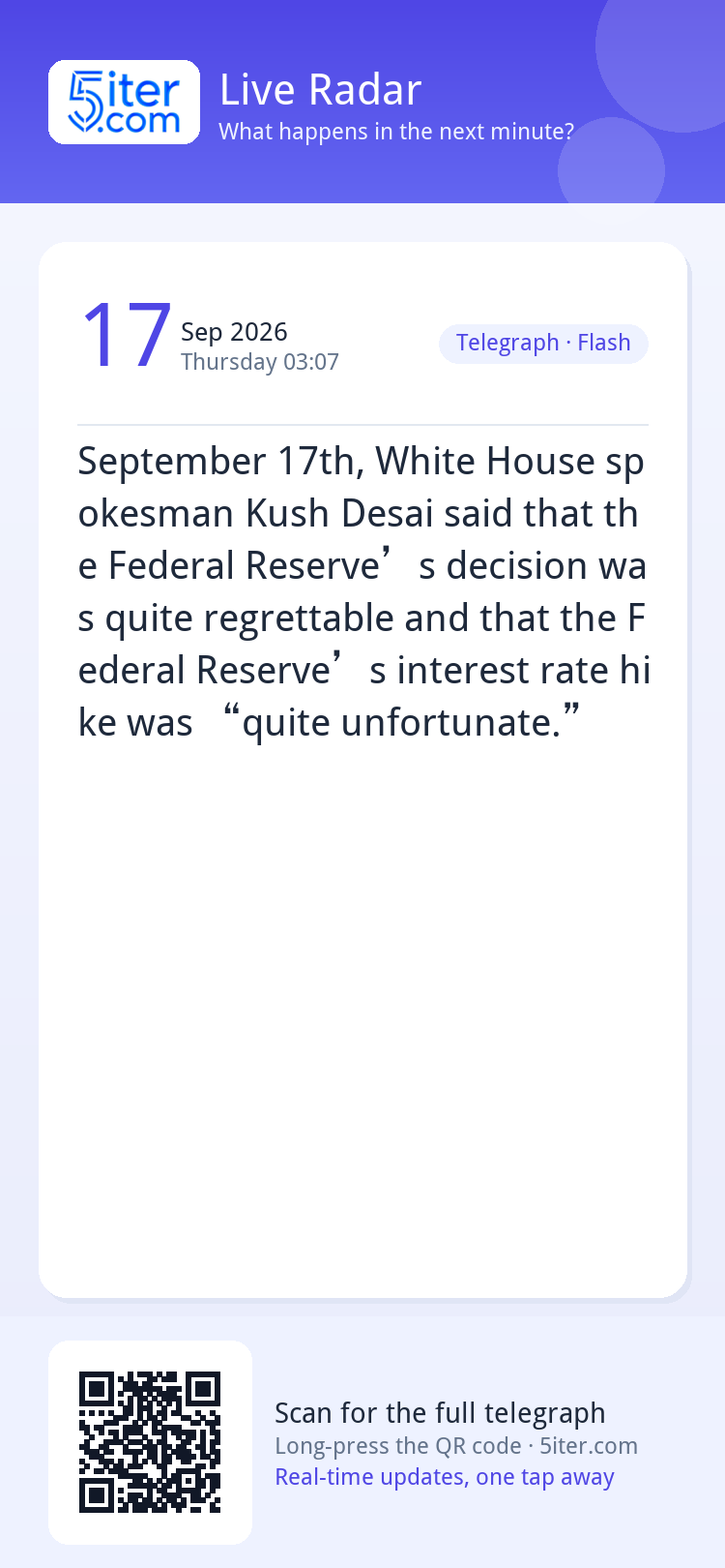 September 17th, White House spokesman Kush Desai said that t